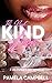 The Best Kind Of Love by Pamela Campbell