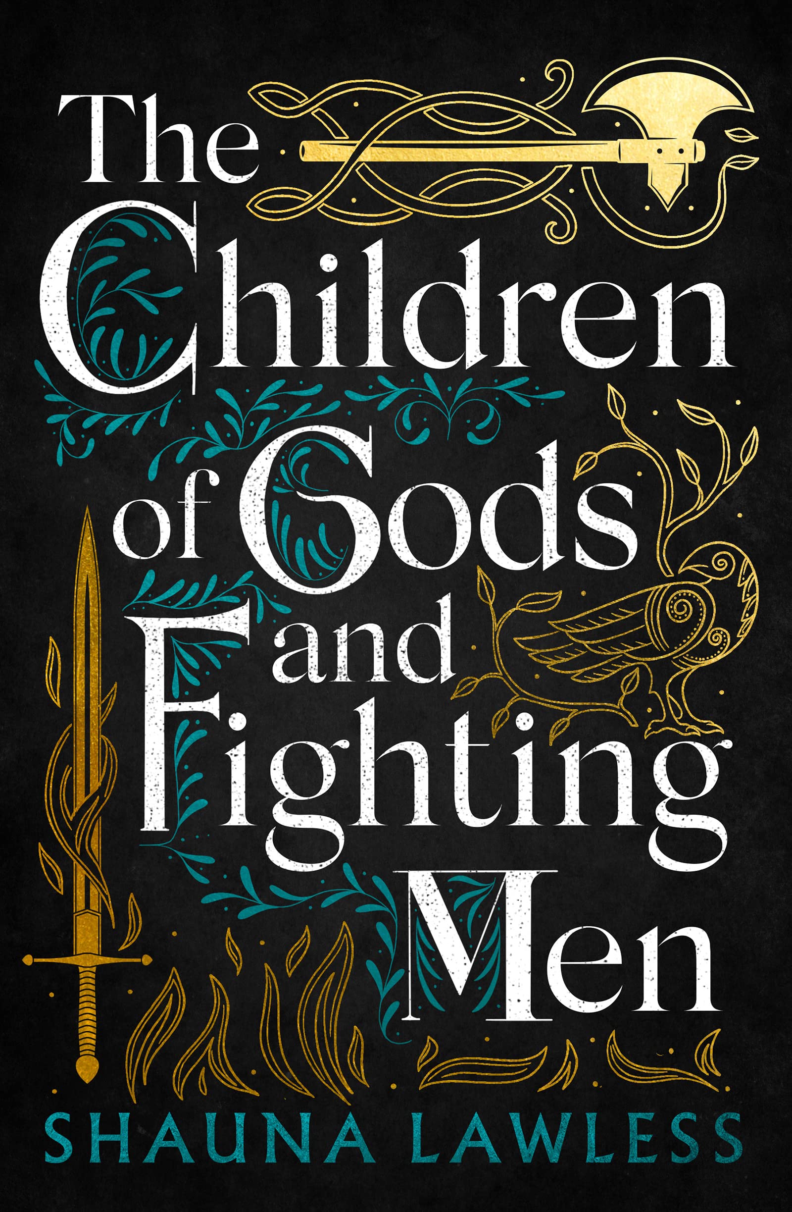 The Children of Gods and Fighting Men (Gael Song #1)