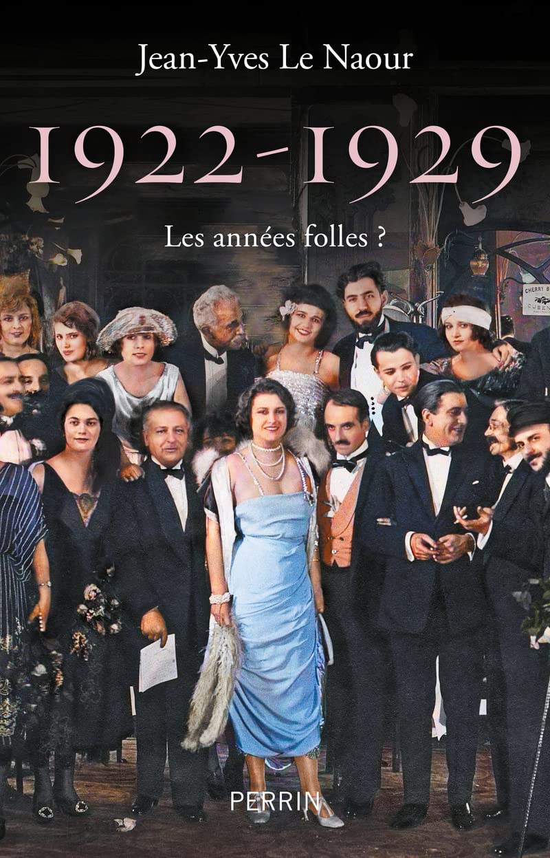 1922 - 1929. Les années folles ? (Paperback)