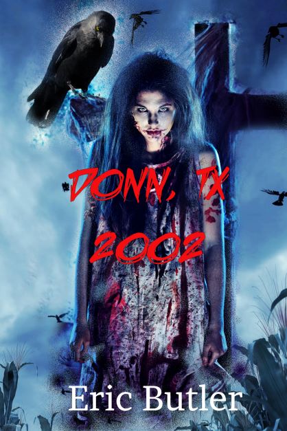 Donn, TX 2002 (Kindle Edition)