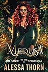Medusa (The Court of the Underworld #2; The Gods Universe #2) Book cover for Medusa (The Court of the Underworld #2; The Gods Universe #2)