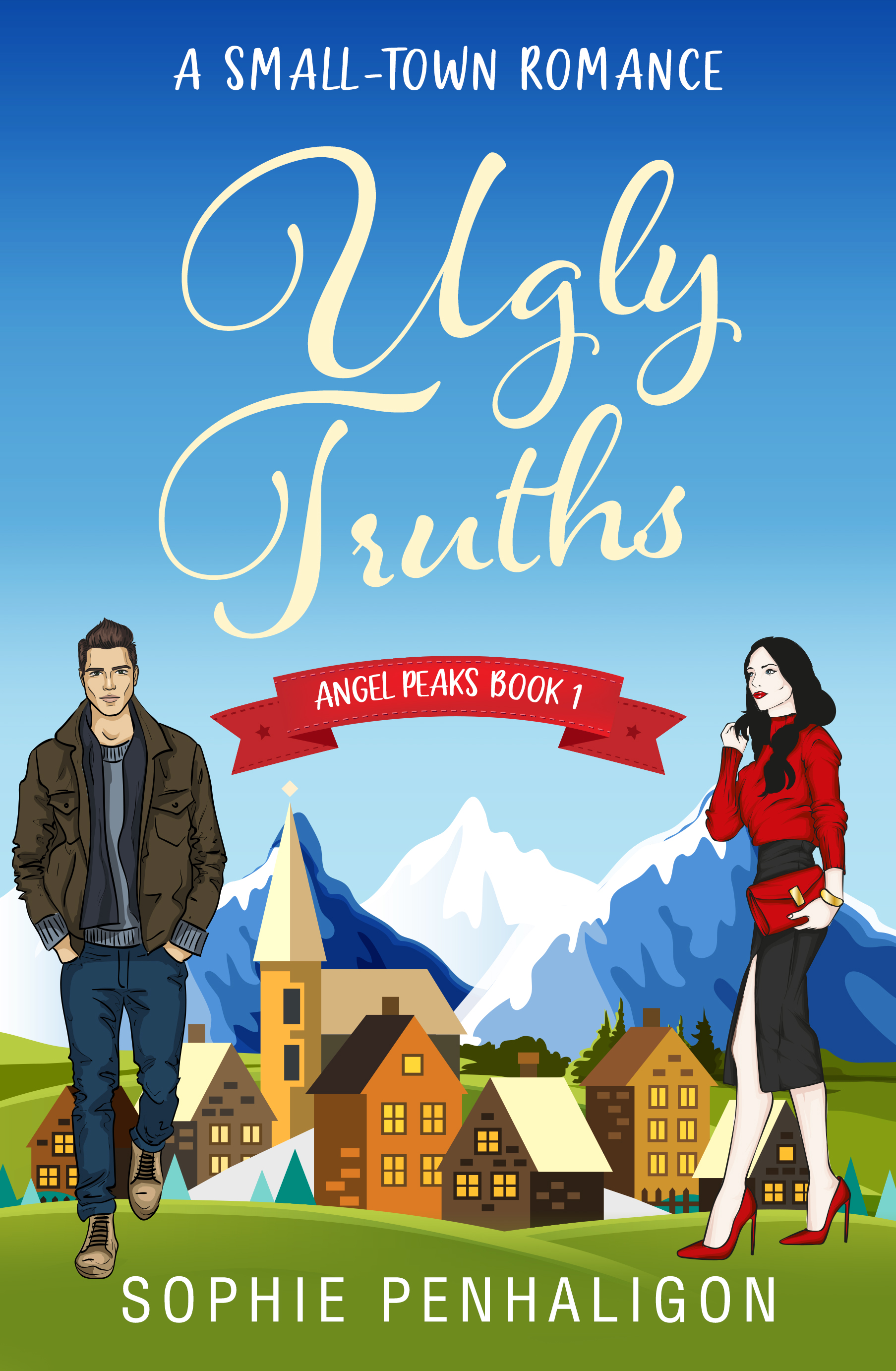 Ugly Truths (Angel Peaks, #1)