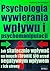 Psychologia wywierania wpły...