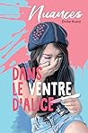 Dans le ventre d'Alice