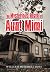 The Mysterious Death of Aunt Mimi by William Mitchell Ross
