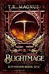 Blightmage: A Progression/Cultivation Epic (Kataklysm Book 1)
