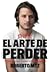 El arte de perder
