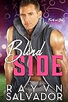 Blind Side (Fourth and Goal, #2) Blind Side (Fourth and Goal, #2)