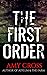 The First Order (The Chronicles of Sister June Book 1)