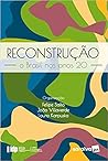 Reconstrução by Felipe Salto