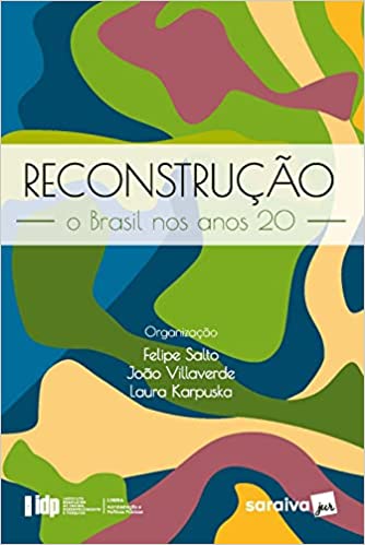 Reconstrução: O Brasil nos anos 20