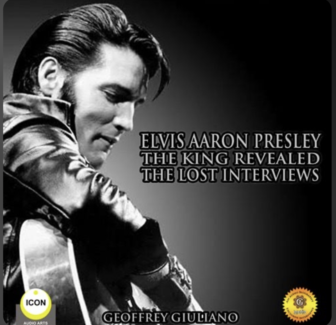 Elvis Aaron Presley The King Revealed The Lost Interviews