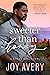 Sweeter Than Honey by Joy Avery