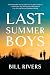 Last Summer Boys