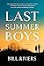 Last Summer Boys