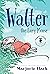 Walter the Lazy Mouse (Nancy Pearl's Book Crush Rediscoveries)
