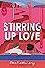 Stirring Up Love (Taste of Love #2)