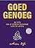 Goed Genoeg (Dutch Edition)
