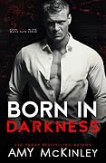 Born in Darkness