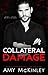 Collateral Damage (Mafia El...