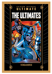 The Ultimates 1: Vengadores (Colección Marvel Ultimate: El Universo Definitivo, #3)