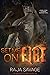 Set Me on Fire (Burn For Yo...
