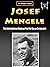 Josef Mengele: The Chief Do...