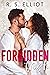 Forbidden Crush (Forbidden ...