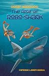Ocean Warriors: The Rise of Robo-Shark