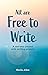 All are Free to Write: A On...