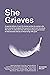 She Grieves (She Series)