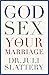 God, Sex, and Your Marriage