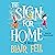 The Sign for Home: A Novel