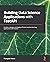 Building Data Science Applications with FastAPI: Develop, manage, and deploy efficient machine learning applications with Python