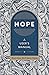 Hope A User's Manual by MaryAnn McKibben Dana