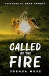 Called by the Fire