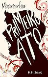 Monsterlog: Primeiro Ato (Portuguese Edition) Book cover for Monsterlog: Primeiro Ato (Portuguese Edition)