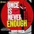 Once is Never Enough (James Flynn Escapade #2)