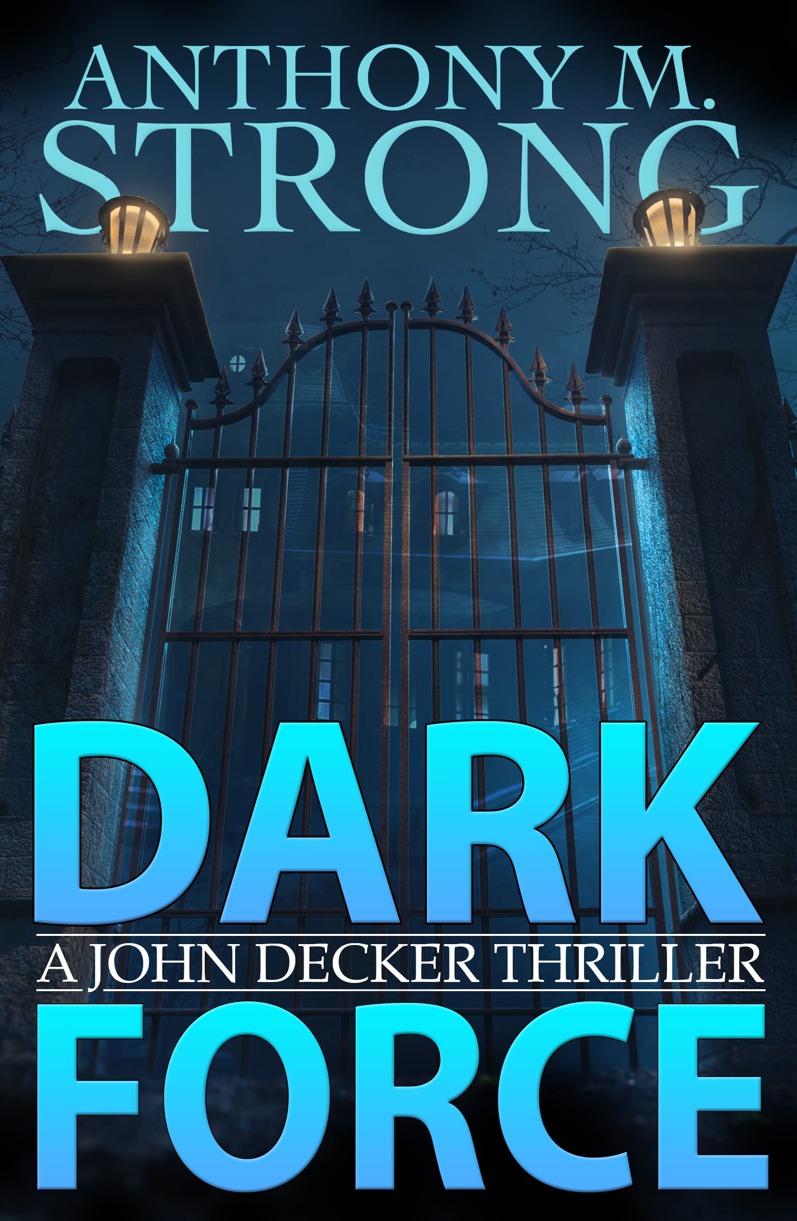Dark Force (John Decker #10)