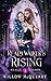 Realm Walker's Rising (Realm Walker, #1)