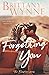 Forgetting You (The Exception Series)