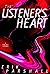 The Listener's Heart: A Sho...