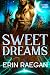 Sweet Dreams (Cosmic Kissed...
