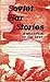 Soviet war stories: A selec...