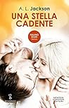 Una stella cadente by A.L. Jackson