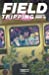 Field Tripping (comiXology Originals) by James Asmus