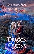 Dragon Queens