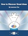 How to Discover Great Ideas