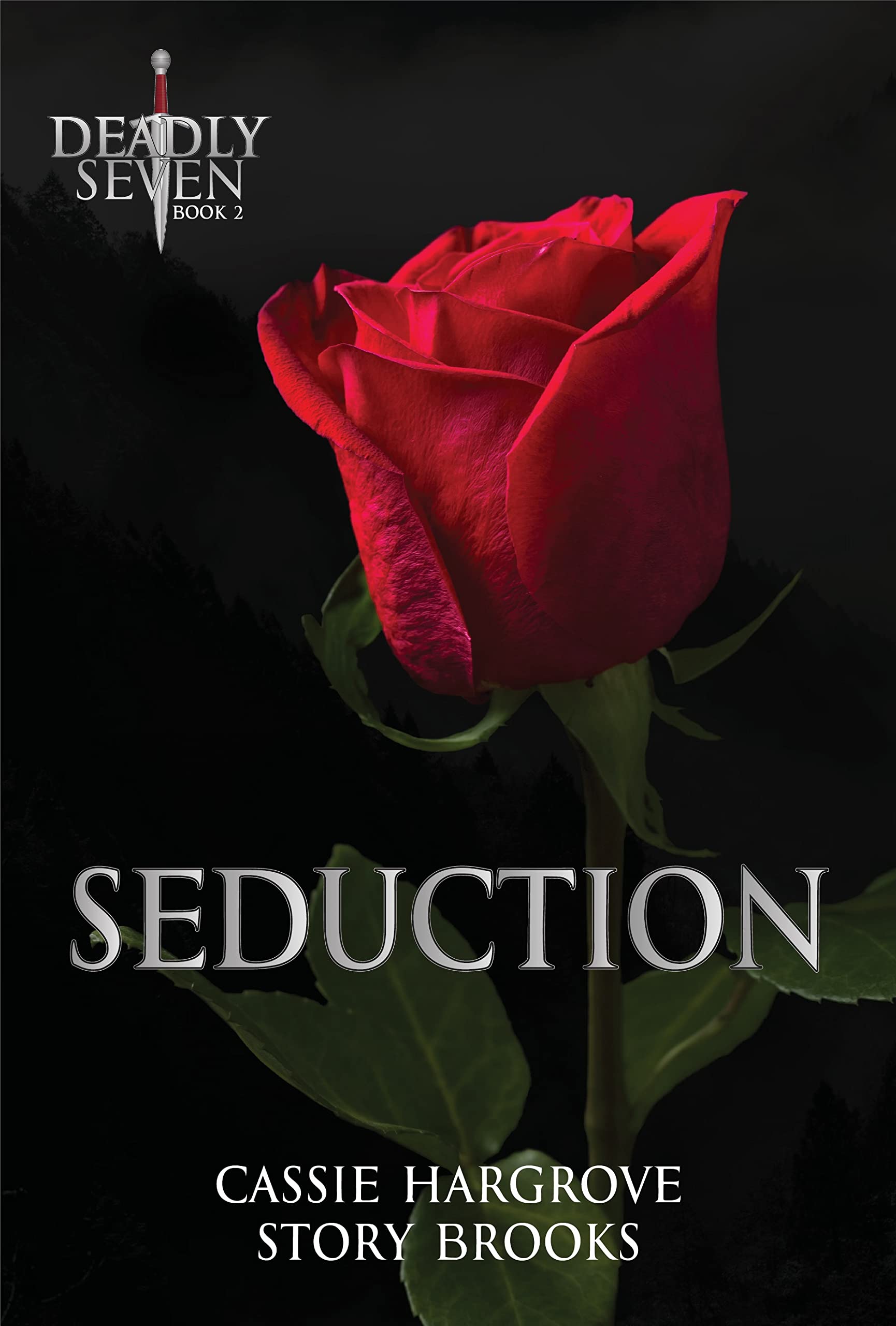 Seduction (The Deadly Seven, #2)