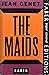 The Maids